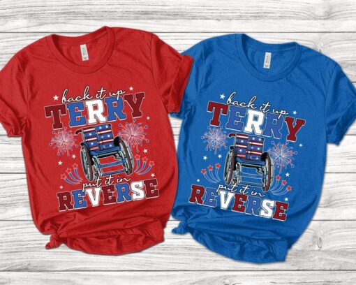 Put It In Reverse Terry T-Shirt, Cute Funny July 4th shirt, 4th of July Shirts