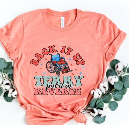 Independence Day Shirt, Put It In Reverse Terry Shirt, Funny 4th Of July Shirt