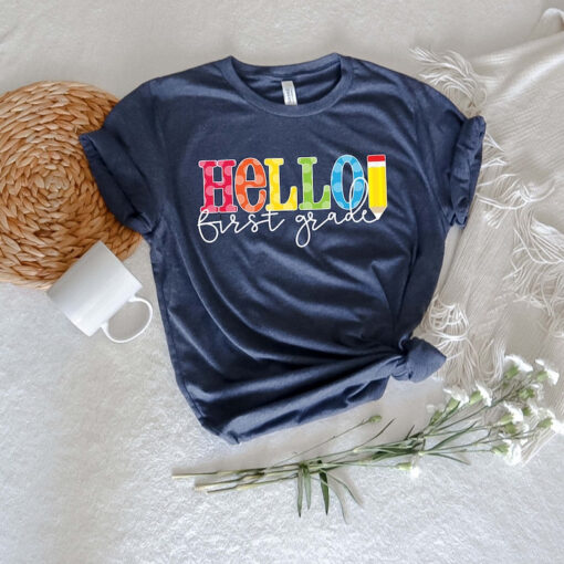 Hello First Grade Shirt, First Day of School Shirt, Back To School Shirt