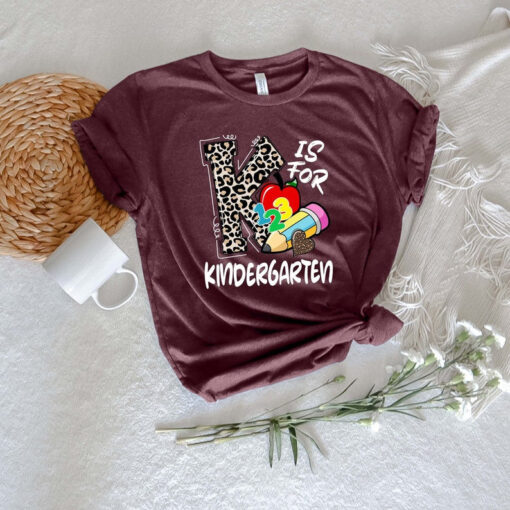 K is For Kindergarten T Shirt, Unisex T Shirt, Kindergarten Teacher Shirt, Back To School Shirt