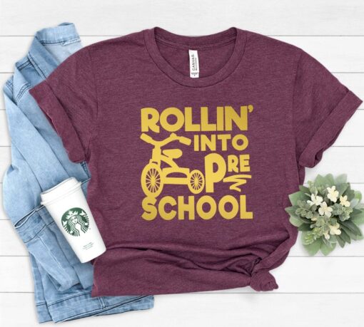 Rollin into pre school School Shirt, Teacher Gift, Gift for Teachers