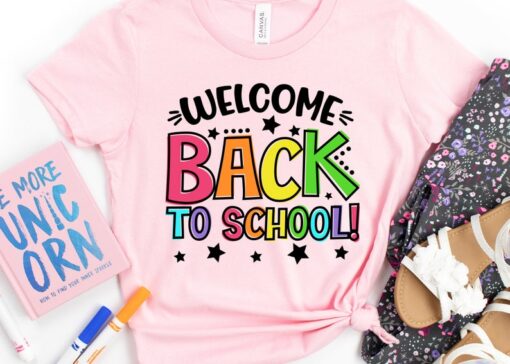 Welcome Back To School Shirt, Funny Teacher Shirt, Gift for Teacher