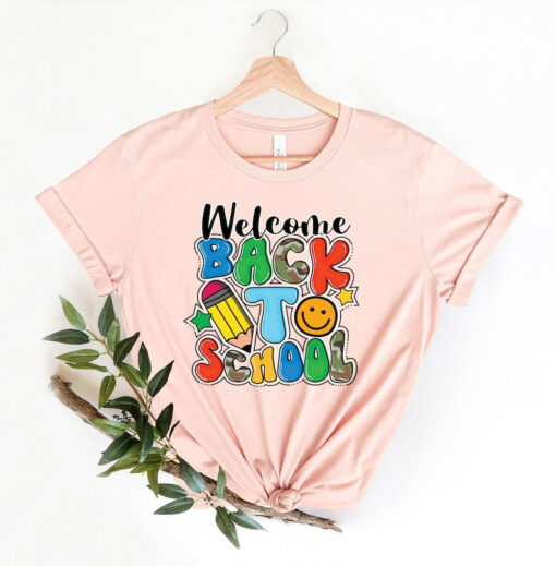 Welcome Back To School Shirt, Back To School Shirt, Teacher Life Shirt