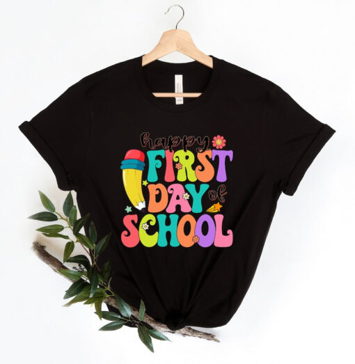 Happy First Day Of The School Shirt, Back to School, First Day of School Outfit