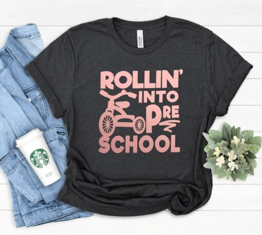 Rollin into pre school School Shirt, Teacher Gift, Gift for Teachers