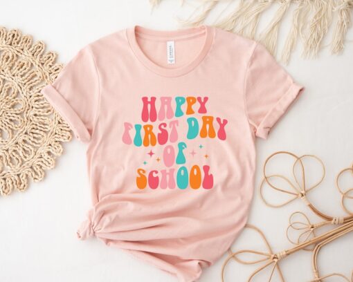 Happy First Day Of School Colorful Shir, 2023 First Day Of School