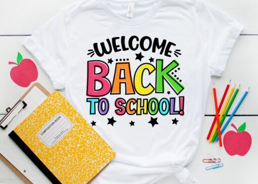 Welcome Back To School Shirt, Funny Teacher Shirt, Gift for Teacher