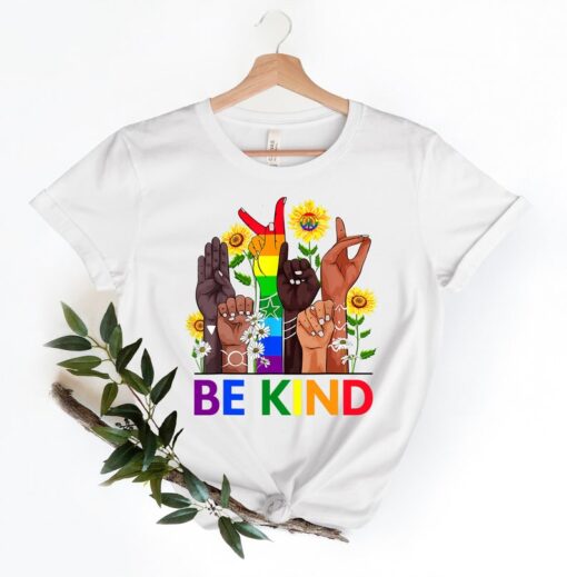 Be Kind Sign Language Shirt, Be Kind Rainbow Shirt, LGBT Pride Shirt