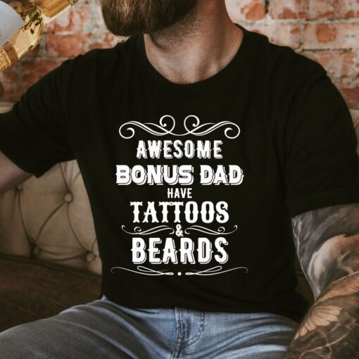 Best Bonus Dad Shirt, Best Step Dad Gift Shirt For Step Dad Father’s Day, Funny Bonus Dad Shirt