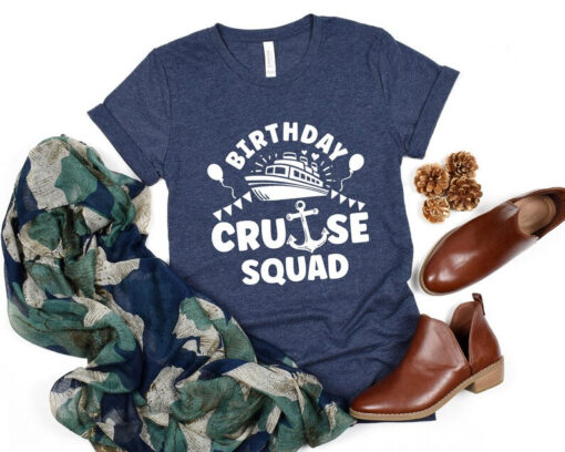 Cruise Squad 2023 Shirt, Birthday Cruise Squad Tshirt,Funny Birthday Cruise Shirt, Birthday Cruise Shirt