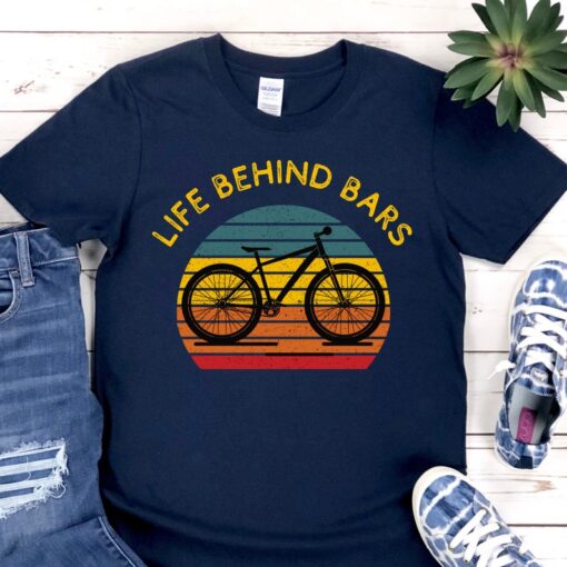 Cycling Shirt, Funny Bicycle Shirt, Cycling Lover, Life Behind Bars, Mountain Biking Shirt