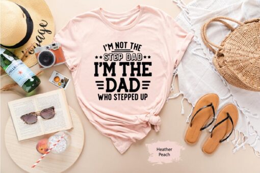 Dad Shirt, Dad T Shirt, Dad TShirt, Step Dad Shirt, Step Dad T Shirt, Step Dad TShirt, Bonus Dad Shirt