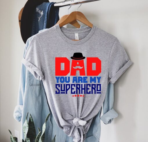 Daddy Is My Super Hero Shirt, Super Hero Dad T-Shirt