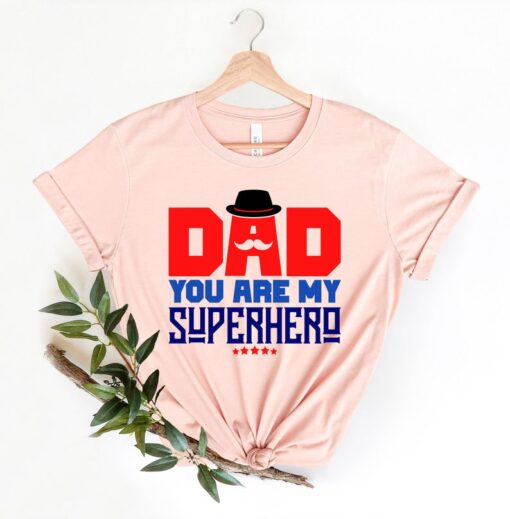 Daddy Is My Super Hero Shirt, Super Hero Dad T-Shirt