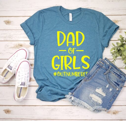 Dad of Girls Outnumbered T Shirt, Funny Dad Shirt, Christmas gift for Father, Dad Shirt, Fathers Day Gift