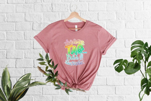 Dear Parents Tag You're It, Love Teachers T-Shirt, Teacher Summer Break