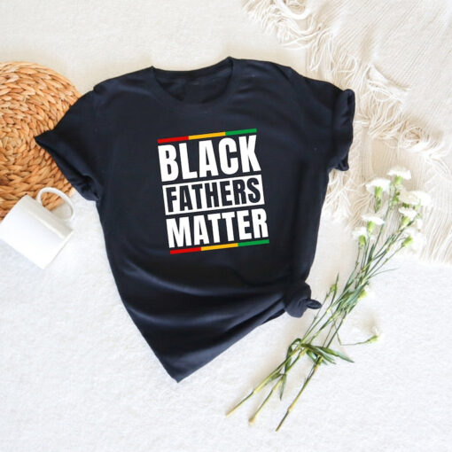 Dope Black Family Shirt, Black Father Shirt, Black Fathers Matter, Black King Dad Shirt, Happy Father's Day, Gift For Dad