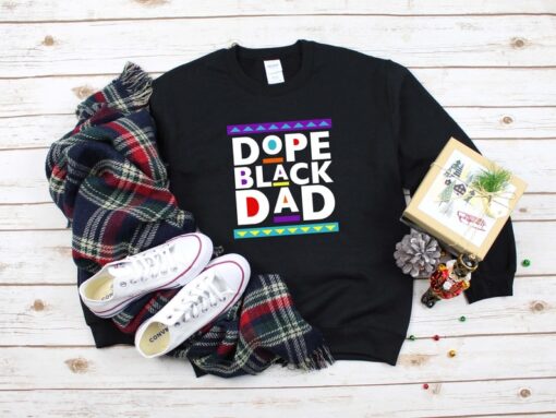 Dope Black Family Shirt, Dope Black Dad Shirt, Black Dad Shirt, Black Dad Father's Day Shirt