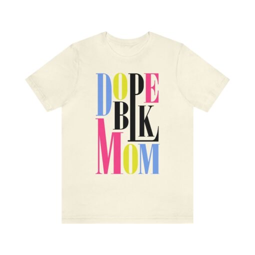 Dope Black Family Shirt, Dope Black Mom Jersey tshirt| Mom Shirt, Mama Shirt| Mom Life Shirt, Gift for mom