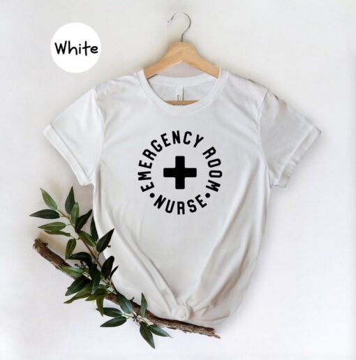 Emergency Room Nurse Shirt, Gift For Nurse,nursing Shirt, Nurse Grad Gift