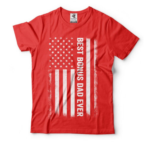 Father Day Gift Tshirt, Step Dad Shirts, Unique Father Gift, Best Bonus Dad Ever American Flag T shirt