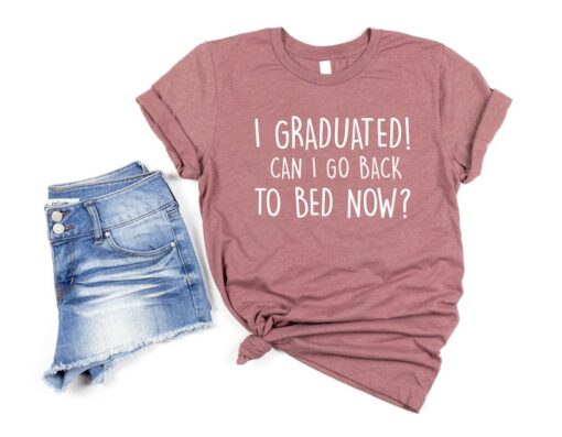 Funny Graduation Shirt, Gift for Graduation, Class Of 2023 Graduate T-Shirt, Funny Graduation Gift