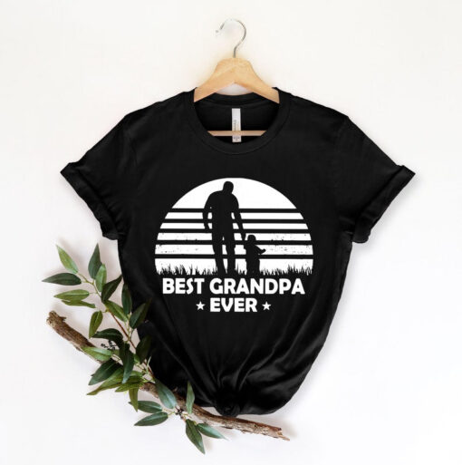 Funny Grandpa Shirt, Best Grandpa Ever Shirt, Fathers Day Gift, Grandpa Birthday Gift, Funny Shirt Men