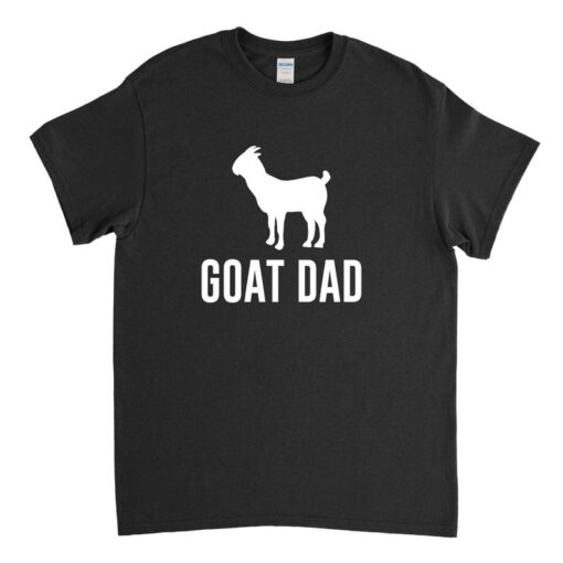 Goat Farmer, Goat Dad Shirt, Goat Shirt, Goat Owner, Pet Goat