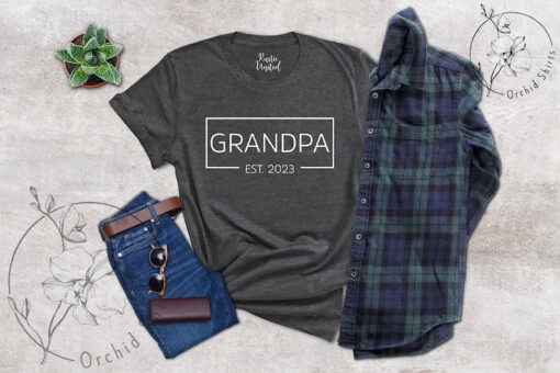 Grandpa 2023 Est T-shirt, Baby Announcement Shirt, Gift Tee For Grandpa, Funny Apparel For Grandpa