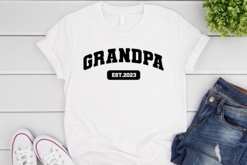 Grandpa Est 2023 Shirt, Personalized Grandpa Shirt, Gift for Grandpa, Baby Announcement Shirt, Grandpa Shirt