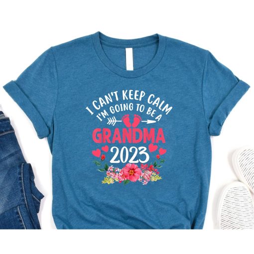 I Can't Keep Calm I'm Going To Be a Grandma, Baby Announcement Shirt, Promoted To Grandma Shirt, Grandma Tshirt