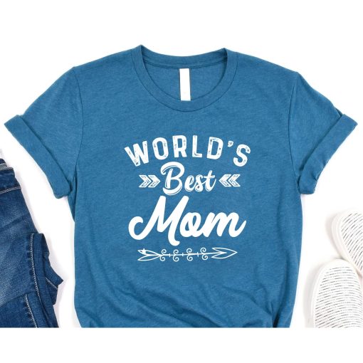 World's Best Mom T-Shirt, Mother's day gift, World's best mama, Mother's day present , Mother's birthday