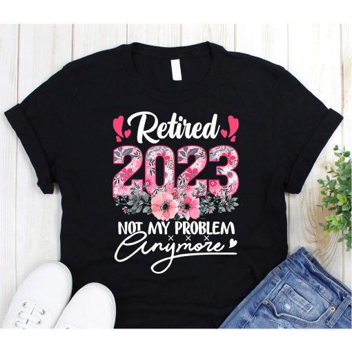 Retired 2023 Funny Retirement Gifts For Women 2023 Cute Pink T-Shirts