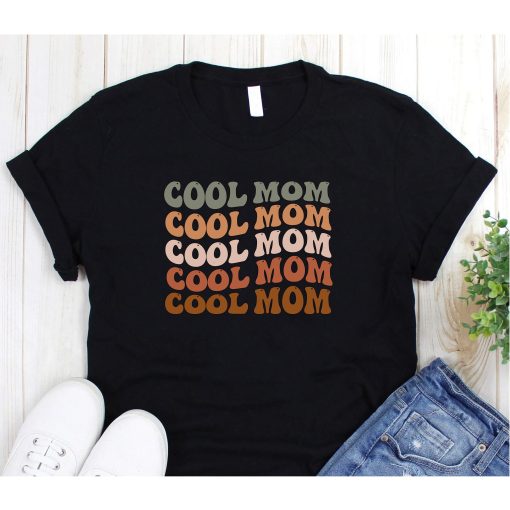 Cool Mom Shirt, Shirts For Mom, Mothers Day Gift, New Mom Gifts, Retro Cool Mom T-Shirt, Mama Outfit, Boho Retro Graphic Tee