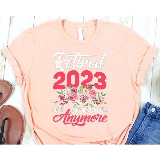 Retired 2023 Cute Pink Funny Retirement Gifts For Women 2023 T-Shirts