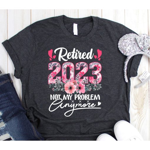 Retired 2023 Funny Retirement Gifts For Women 2023 Cute Pink T-Shirts