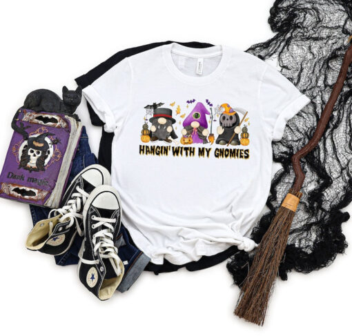 Hangin With My Gnomies Shirt,Halloween Party Shirts,Trick Or Treat Shirts,Sanderson Sisters Shirts