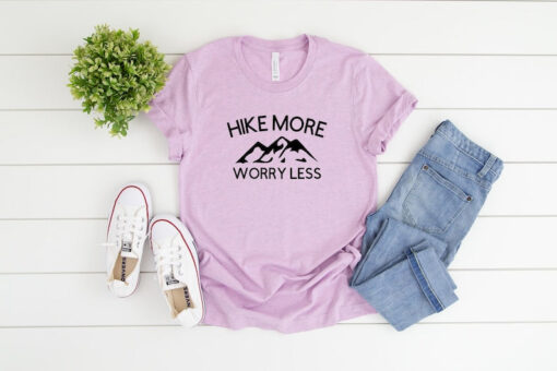 Hike More Worry Less, Love Hiking Shirt, Hiking Shirt, Hikers Shirt, Hiker Gift