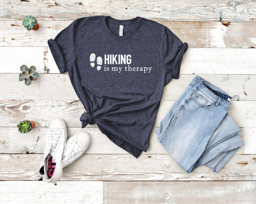 Hiking Is My Therapy Shirt, Unisex Hikers Shirt, Love Hiking Shirt, Hiking Shirt, Gift for Hiker