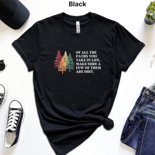 Hiking Shirt John Muir Quote Tshirt Hiking Gifts Nature Gifts Hiker Gifts