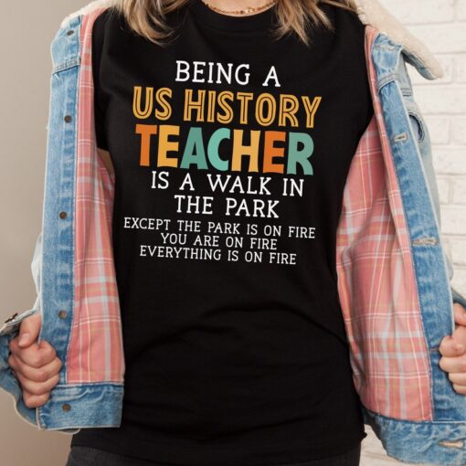 History Teacher TShirt, US History teacher shirt, Funny Teacher Shirts, Teacher t-Shirt, Teacher Gifts