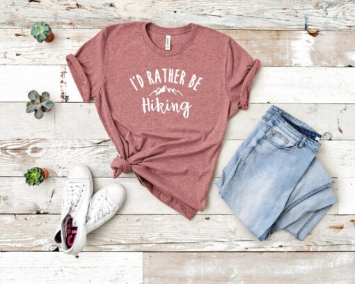 I'd Rather Be Hiking, Rather Be Hiking Tee, Womens Hiking Shirt, Hikers Shirt, National Parks Shirt