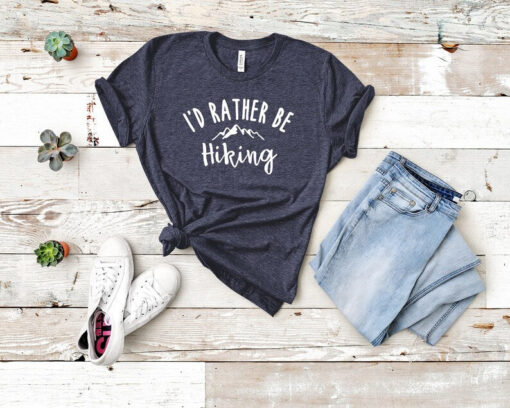 I'd Rather Be Hiking, Rather Be Hiking Tee, Womens Hiking Shirt, Hikers Shirt, National Parks Shirt