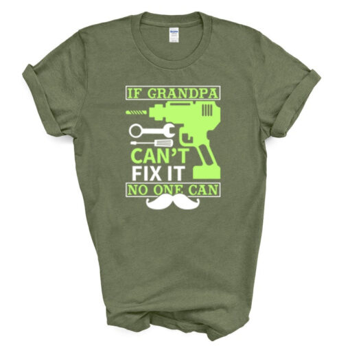 If Grandpa Can't Fix It We're Screwed, grandpa fix it shirt, grandpa shirt, grandpa gift, grandpa tee shirt