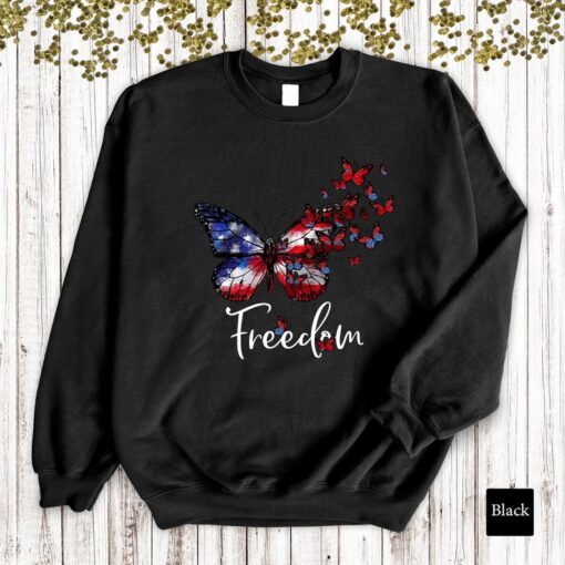 Inspirational Freedom Sweatshirt, 4th Of July Gift For Her, American Independence Day