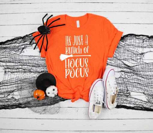 It's Just a Bunch of Hocus Pocus Shirt, Halloween Party Shirts, Hocus Pocus,Sanderson Sisters Tee,Halloween Outfit