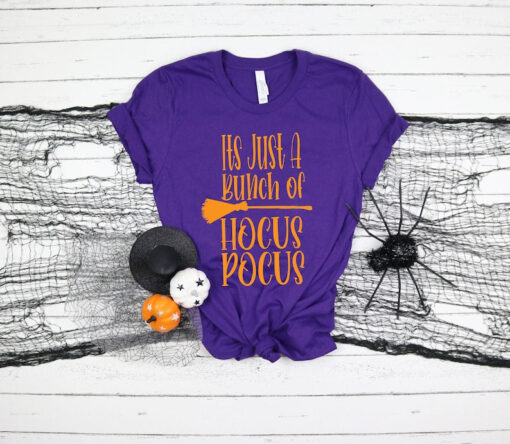 It's Just a Bunch of Hocus Pocus Shirt, Halloween Party Shirts, Hocus Pocus,Sanderson Sisters Tee,Halloween Outfit