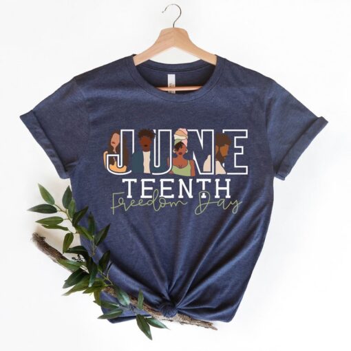 Juneteenth Freedom Day Shirt, Black Lives Matter Shirt, Black History Shirt, Inspirational Shirt