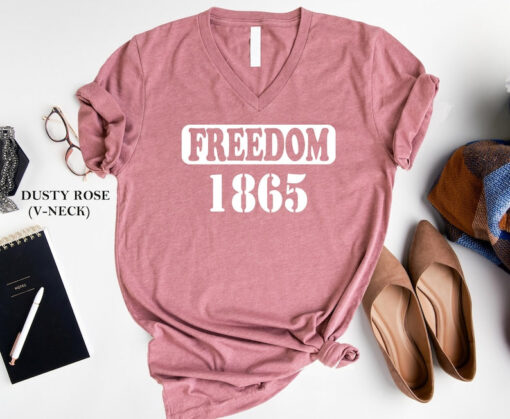 Juneteenth Shirt, 1865, Freedom 1865 shirt, Juneteenth Freedom 1865 T-Shirt, Freedom 1865, 1865 Freedom