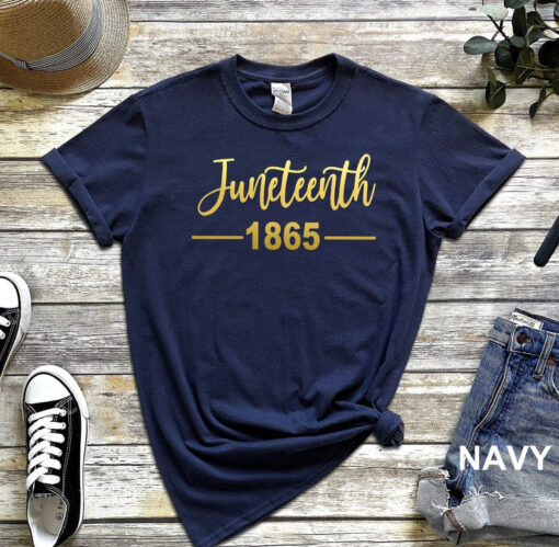 Juneteenth Shirt, Juneteenth 1865 Shirt, Juneteenth T Shirt, Black Power Shirt, 1865 Freedom Shirt, 1865 Shirt